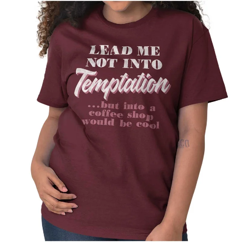 Long Sleeve Women T Shirt for Cooler WeatherLead Me Not To Temptation T Shirt