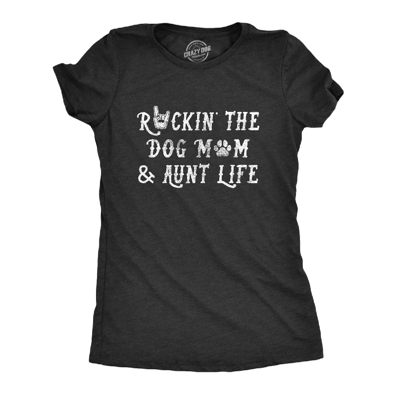 Sleeveless Women T Shirt for Summer ComfortRockin The Dog Mom And Aunt Life Women's T Shirt